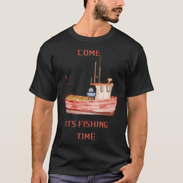 T-SHIRT C'EST L'HEURE DE LA PÊCHE (Devant)