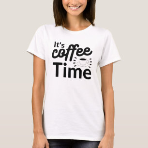 T-shirt C'est l'heure du café !