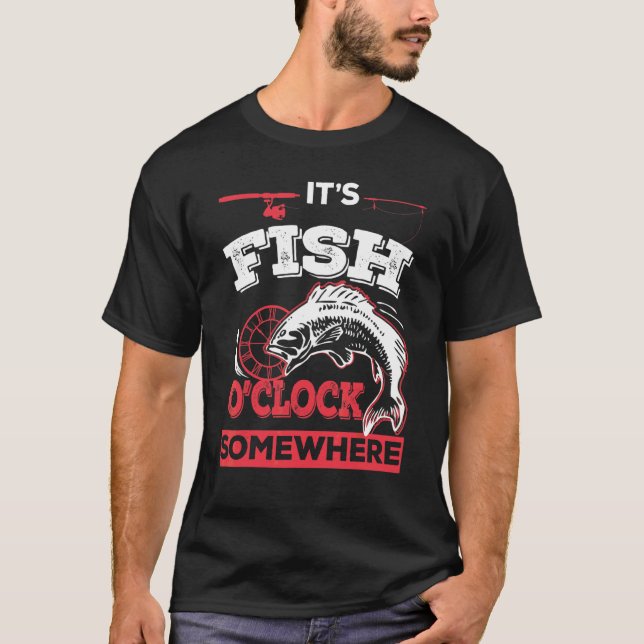 T-shirt C'est l'heure du poisson quelque part  Pêche (Devant)