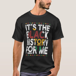 T-shirt C'est l'histoire noire pour moi Mois de l'histoire