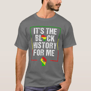T-shirt C'est l'histoire noire pour moi Mois de l'histoire