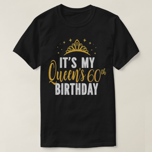 T-shirt C'est l'idée du 60e anniversaire de Ma Reine pour  (Design devant)