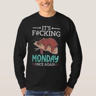 T-shirt C'est lundi encore Ours se sentent endormis Je dét
