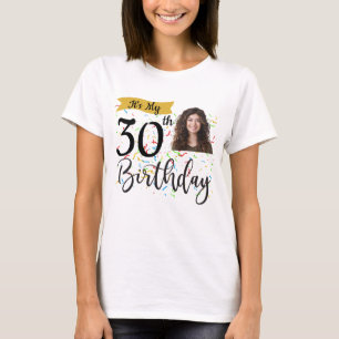 T-shirt C'est ma 30e chemise d'anniversaire, chemise photo