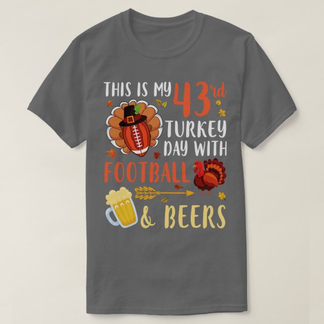 T-shirt C'Est Ma 43E Journée De Turquie Avec Et Bières Boi (Design devant)