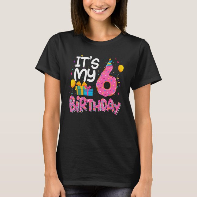 T-shirt C'est ma 6e fête des filles de Donut (Devant)