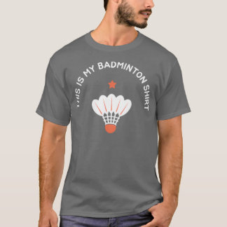 T-shirt C'est ma blinminton Funny Birdie Joke T