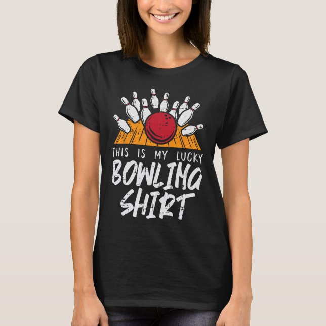 T-shirt C'Est Ma Chanceuse Joueuse De Bowling (Devant)