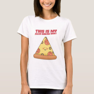 T-shirt C'Est Ma Chemise De Fabrication De Pizza