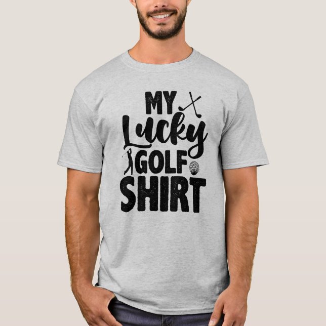 T-shirt C'Est Ma Chemise De Golf Chanceuse (Devant)
