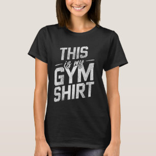 T-shirt C'Est Ma Chemise De Gym Entraînement Soins De Remi