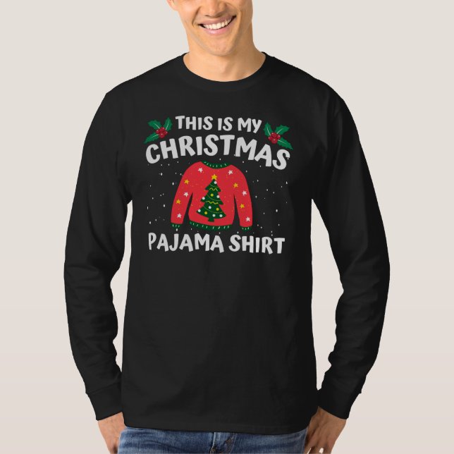 T-shirt C'Est Ma Chemise De Pajama De Noël Drôle Noël (Devant)