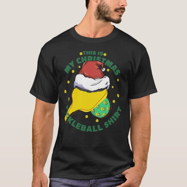 T-SHIRT C'EST MA CHEMISE DE PICKLEBALL DE NOËL (Devant)