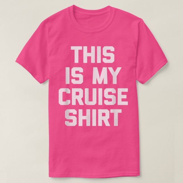 T-shirt C'Est Ma Cruise Funny Cruise Navire Vacances Cruis (Design devant)