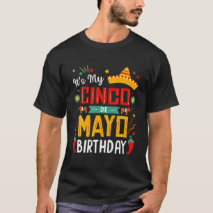 T-shirt C'est ma fête d'anniversaire de Cinco De Mayo