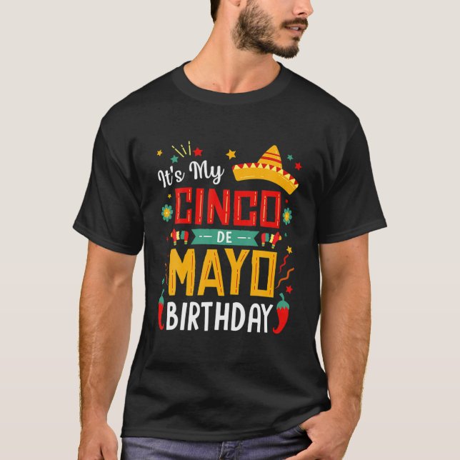 T-shirt C'est ma fête d'anniversaire de Cinco De Mayo (Devant)