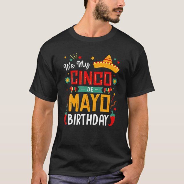 T-shirt C'est ma fête d'anniversaire de Cinco De Mayo (Devant)