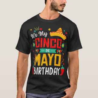 T-shirt C'est ma fête d'anniversaire de Cinco De Mayo