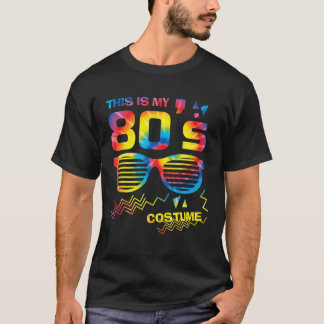 T-shirt C'Est Ma Fête Du Costume Des Années 80 | Teinture 