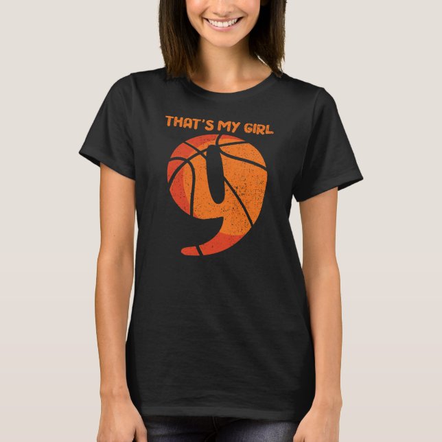 T-shirt C'Est Ma Fille Joueuse De Basketball Numéro 9  (Devant)