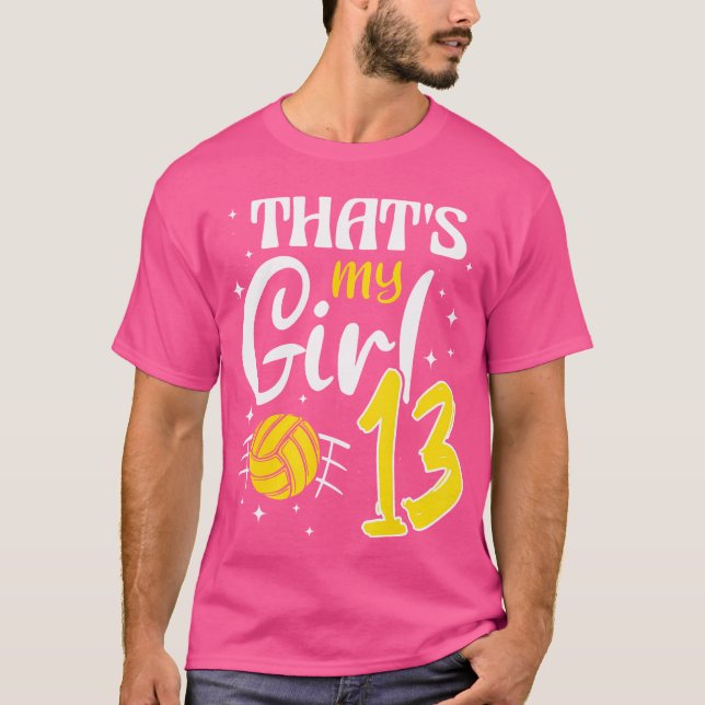 T-shirt C'Est Ma Fille Volleyball 13 (Devant)