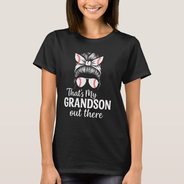 T-shirt C'est ma grand-mère de baseball là-bas (Devant)