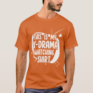 T-shirt C'est ma KDrama Watching