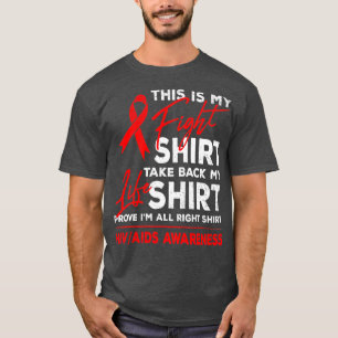 T-shirt C'Est Ma Lutte Contre Le VIH Et Le SIDA Red Ribbon