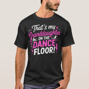 T-shirt Cest Ma Petite-Fille Sur La Piste De Danse Cheer G