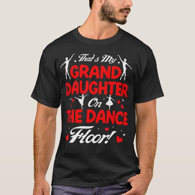 T-shirt C'est Ma Petite-Fille Sur La Piste De Danse Papi (Devant)