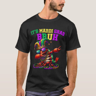 T-shirt C'est Mardi Gras Bruh Dabbing Crawfish Carnival en