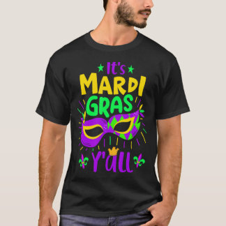 T-shirt C'est Mardi Gras Y'all Carnival Costume Mardi Gras