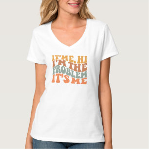 T-shirt C'est Me Salut Je suis le problème C'est Me Super 