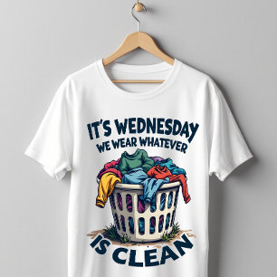 T-shirt C'est mercredi que nous portons ce qui est propre