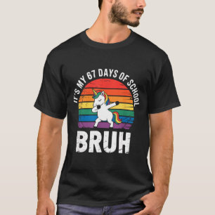 T-shirt C'est mes 67 jours d'école Bruh drôle 67 Meme 