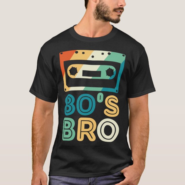 T-shirt C'est mes 80 ans Bro 80 s 90 s Party (Devant)