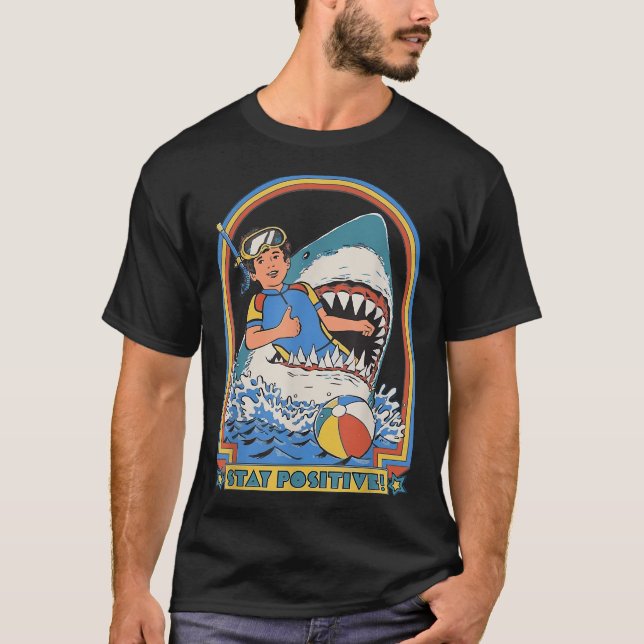 T-shirt C'Est Moi Drôle Rester Positif Attaque De Requin R (Devant)