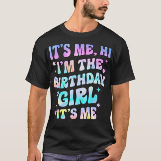 T-shirt C'est moi Salut Je suis Anniversaire Fille C'est m