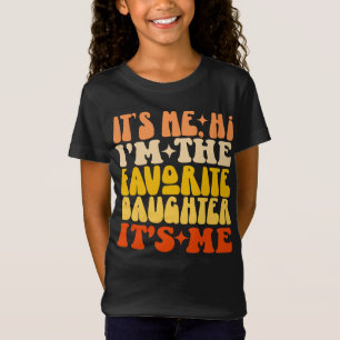 T-Shirt C'est moi Salut Je suis la fille préférée C'est mo