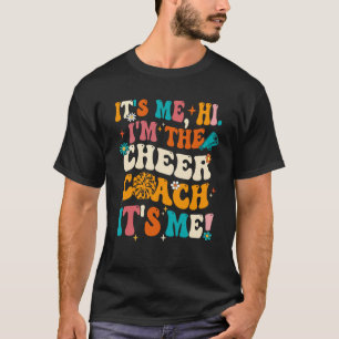 T-shirt C'est moi Salut Je suis l'entraîneur de Cheer C'es