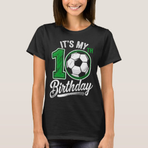 T-shirt C'est mon 10e anniversaire de football 10 ans d'an