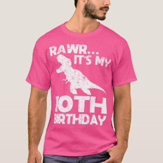 T-shirt C'Est Mon 10E Anniversaire Drôle T Rex Dinosaur Pa