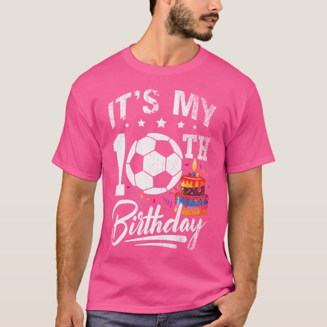 T-shirt C'Est Mon 10E Anniversaire Soccer Joueur 10 Annive (Devant)
