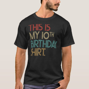 T-shirt C'Est Mon 10ème Anniversaire