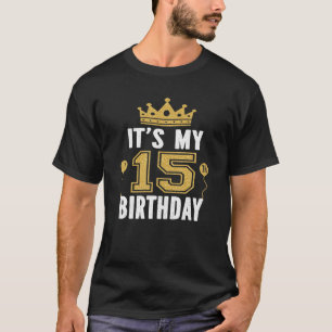 T-shirt C'est mon 15e cadeau d'anniversaire 15 ans Garçons