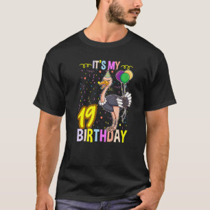T-shirt C'est mon 19e autruche d'anniversaire