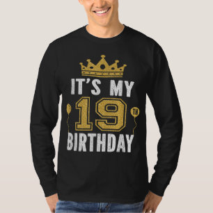 T-shirt C'est mon 19e cadeau d'anniversaire pour 19 ans Ho