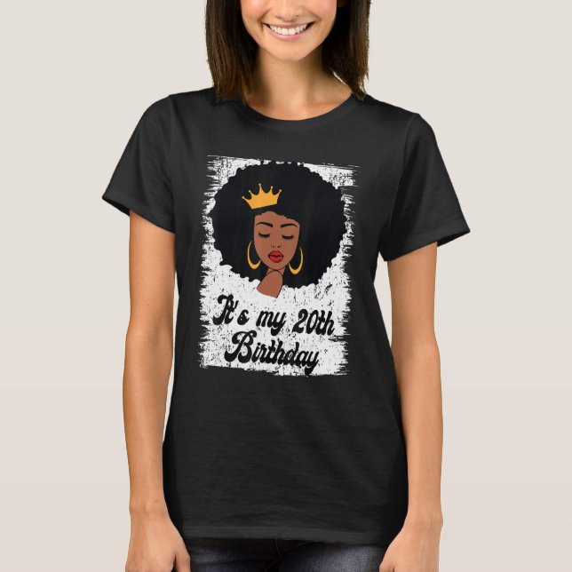 T-shirt C'est mon 20e anniversaire de la Reine Afro Noire  (Devant)