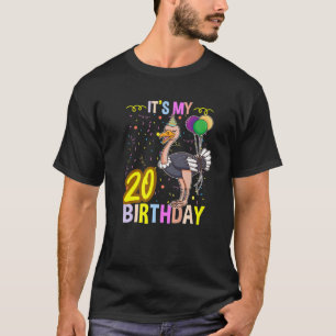 T-shirt C'Est Mon 20E Ostrich Anniversaire