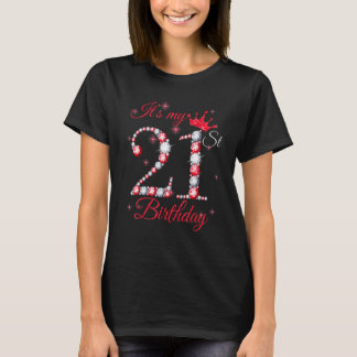 T-shirt C'est mon 21e anniversaire Reine de 21 ans Couronn